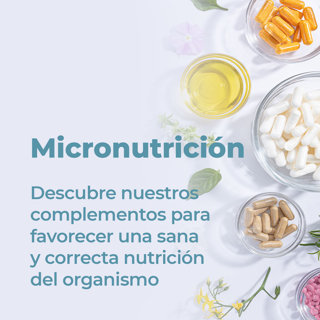 Micronutrición. Descubre nuestros complementos para favorecer una sana y correcta nutrición del organismo.